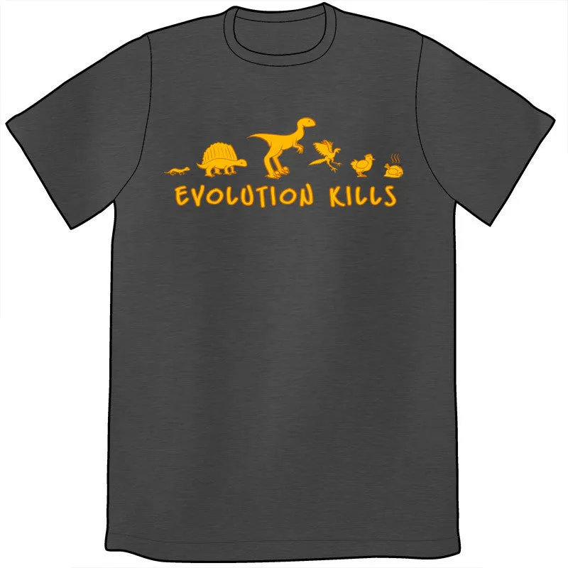 Evolution Kills Shirt