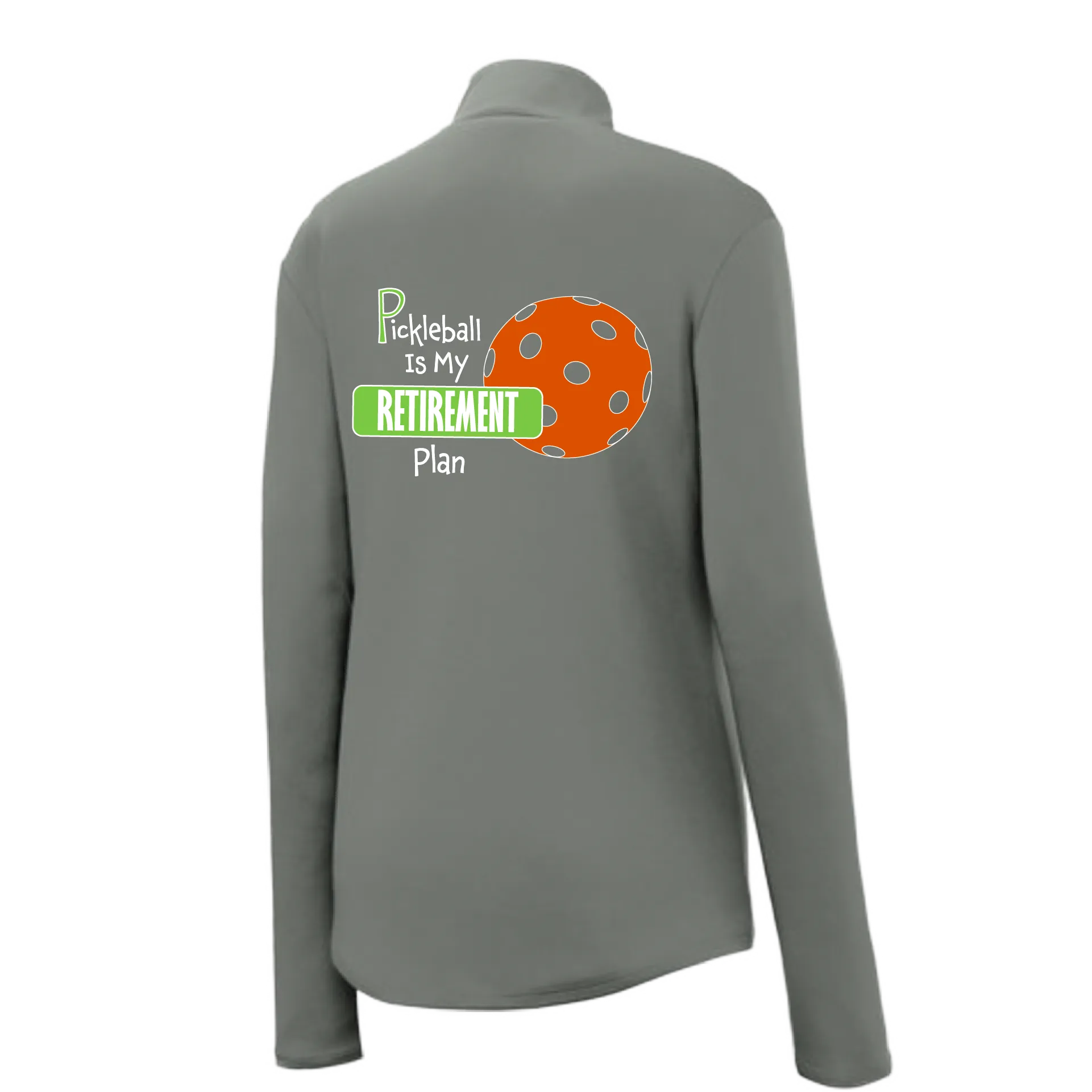 Pickleball Is My Retirement Plan | Women's 1/4 Zip Pullover Athletic Shirt | 100% Polyester