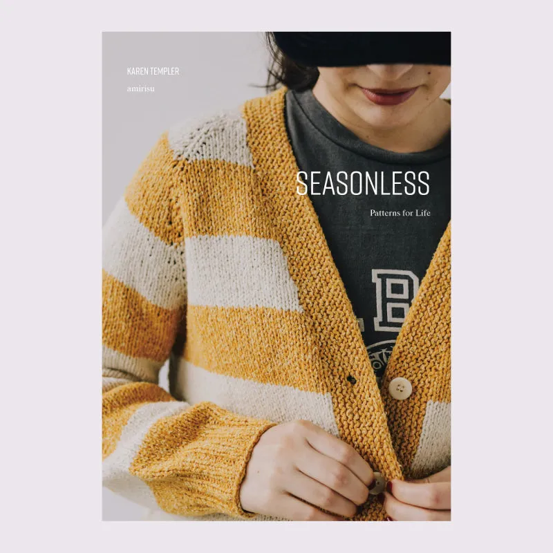 Seasonless: Patterns for Life